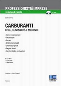 Carburanti. Fisco, contabilità e ambiente