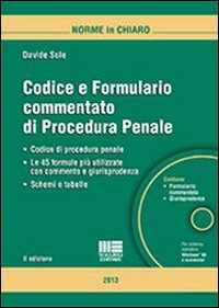 Codice e formulario commentato di procedura penale