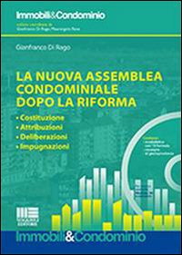 La nuova assemblea condominiale dopo la riforma