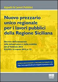Nuovo prezzario unico regionale per i lavori pubblici della Regione Siciliana