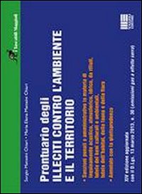 Prontuario degli illeciti contro l'ambiente e il territorio
