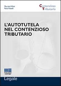 L'autotutela nel contenzioso tributario