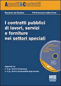 I contratti pubblici di lavori, servizi e forniture nei settori speciali