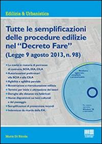 Tutte le semplificazioni delle procedure edilizie nel «Decreto Fare»