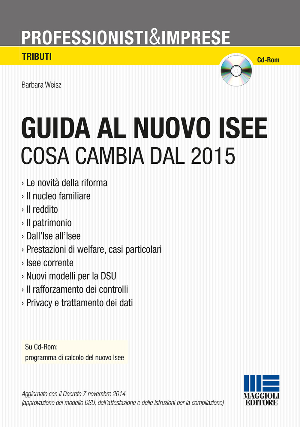 Guida al nuovo ISEE. Cosa cambia dal 2015