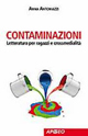 Contaminazioni. Letteratura per ragazzi e crossmedialità