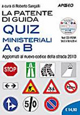 La patente di guida A e B. Nuovi quiz ministeriali