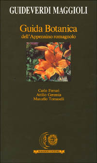 Guida botanica dell'Appennino romagnolo