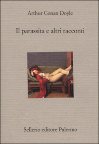 Il parassita a e altri racconti