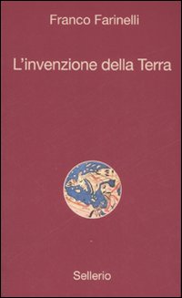 L'invenzione della Terra