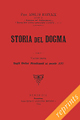Storia del dogma (rist. anast. 1914). Vol. 6: Dagli ordini Medicanti al secolo XVI
