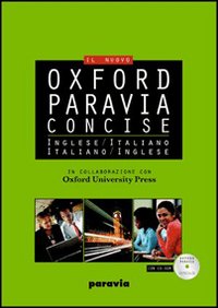 Oxford-Paravia concise. Dizionario inglese-italiano, italiano-inglese