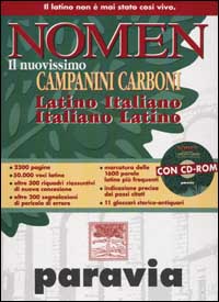 Nomen. Il nuovissimo Campanini Carboni. Latino-italiano, italiano-latino