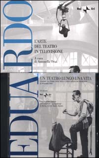 Eduardo. L'arte del teatro in televisione