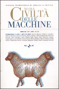 Nuova Civiltà delle Macchine. Vol. 1: Tecnologia e vita: i miti di Bios