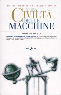 Nuova Civiltà delle Macchine. Vol. 2: Libertà e responsabilità della scienza (I)