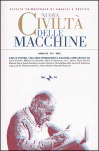 Nuova Civiltà delle Macchine. Vol. 2: Karl Popper, 1902-2002: ripensando il razionalismo critico