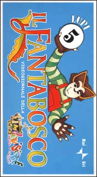 Il fantabosco videogiornale della Melevisione. Vol. 5: I lupi