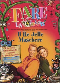 Il re delle maschere