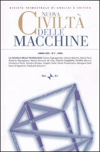 Nuova civiltà delle macchine. Vol. 1: La scuola nelle tecnologie