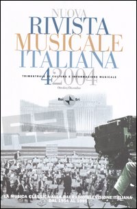 Nuova rivista musicale italiana. Vol. 4: La musica classica alla Rai Radiotelevisione italiana dal 1954 al 1995