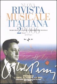 Nuova rivista musicale italiana. Vol. 2: Petrassi. L'arte, il tempo, le idee. Atti del Convegno internazionale di studi, vol. 2