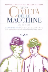 Nuova civiltà delle macchine. Vol. 4: La sociologia relazionale