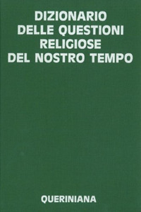 Dizionario delle questioni religiose del nostro tempo