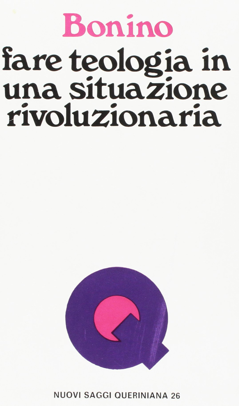 Fare teologia in una situazione rivoluzionaria