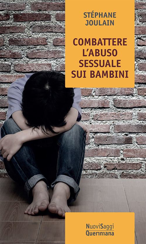 Combattere l’abuso sessuale sui bambini. Chi abusa? Perché? Come curare?