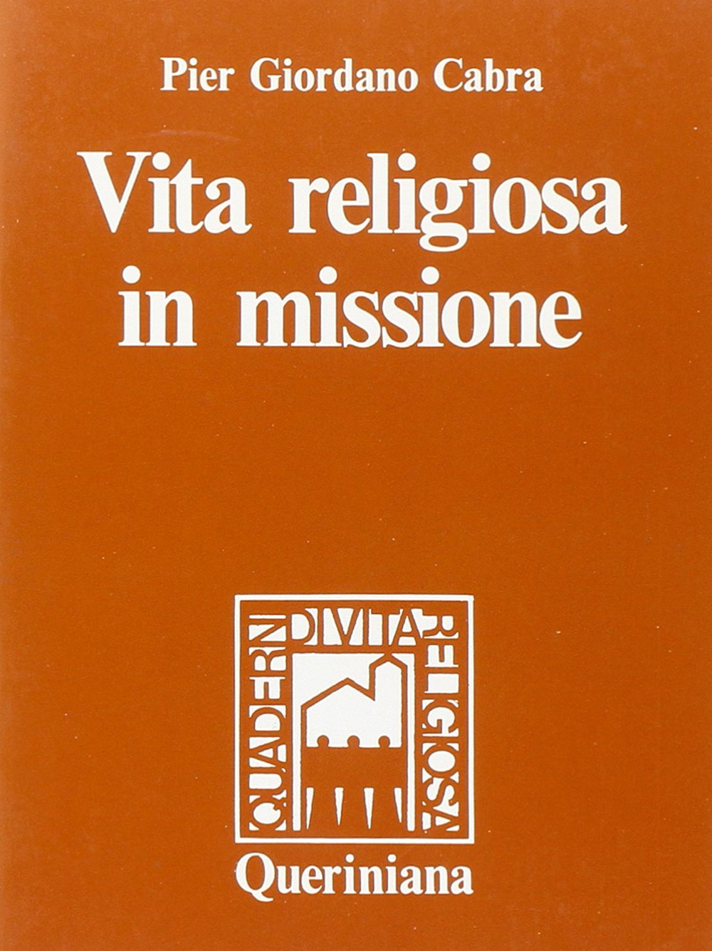 Vita religiosa in missione
