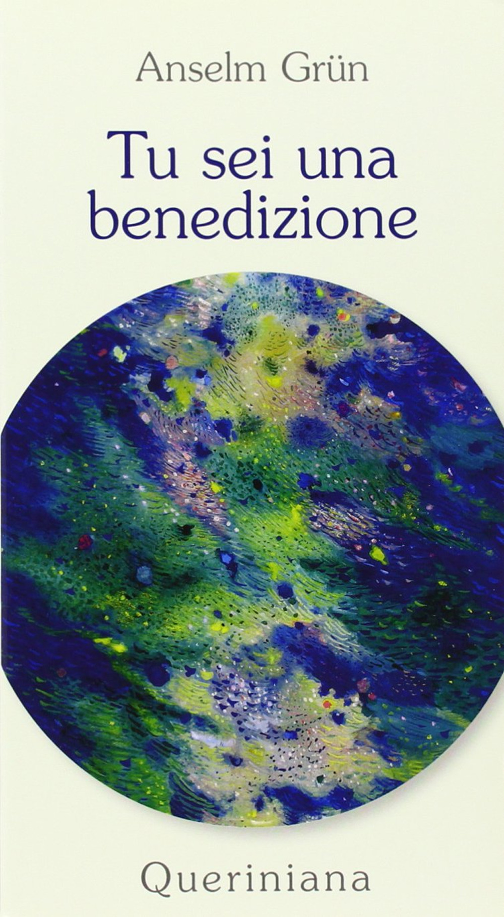 Tu sei una benedizione