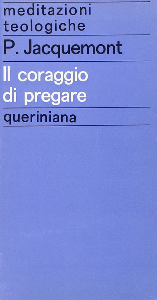 Il coraggio di pregare