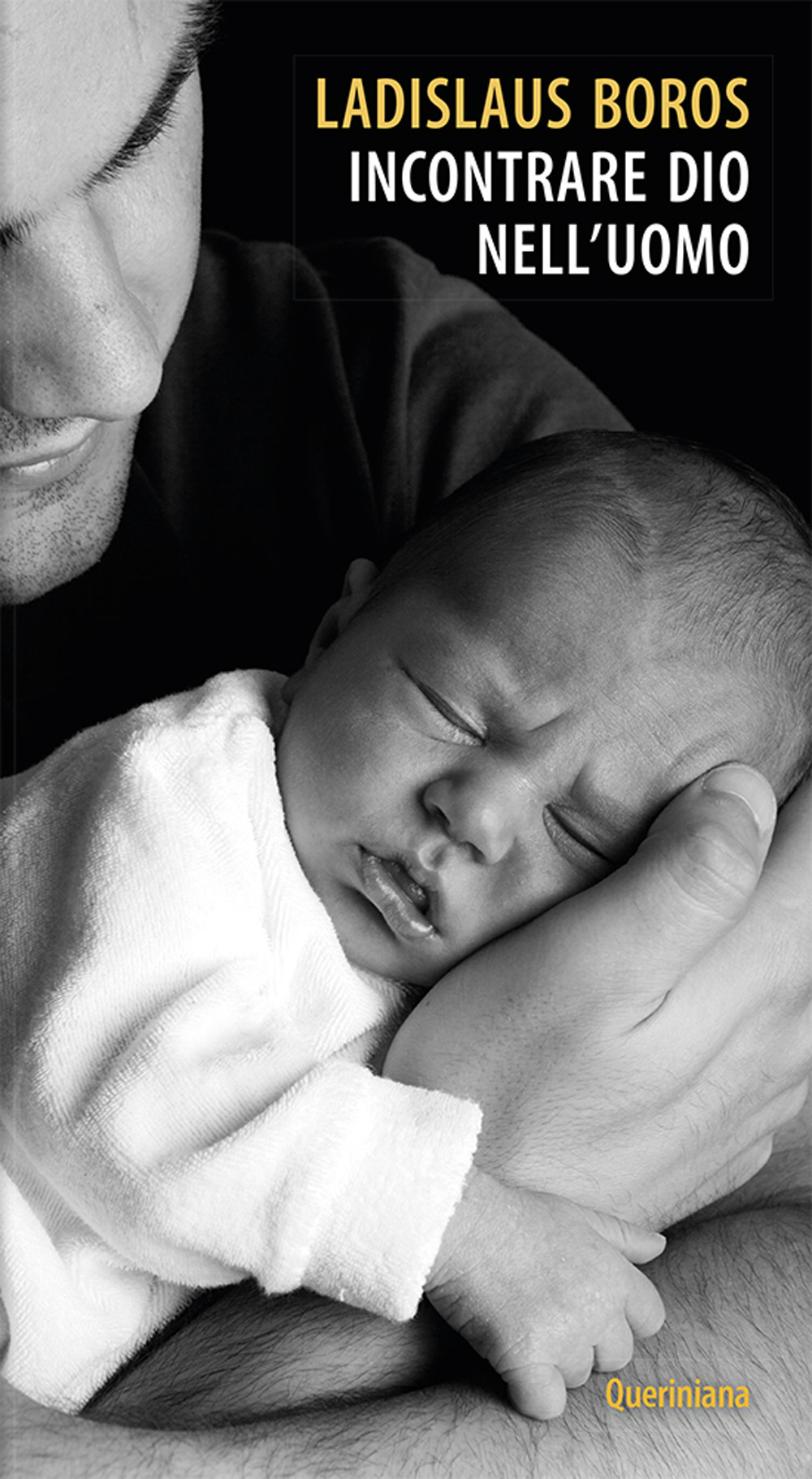 Incontrare Dio nell’uomo