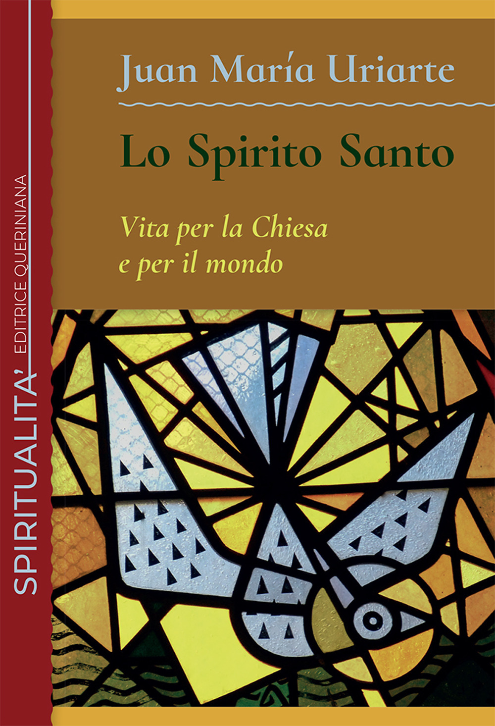Lo Spirito Santo. Vita per la Chiesa e per il mondo