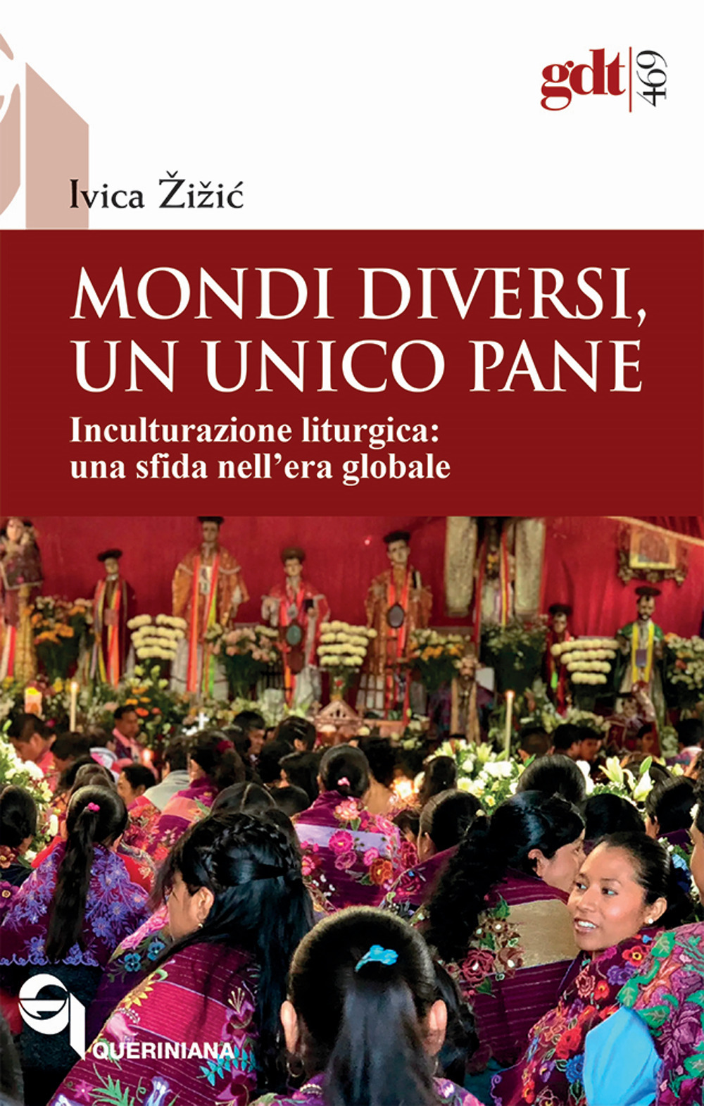 Mondi diversi, un unico pane. Inculturazione liturgica, una sfida nell’era globale