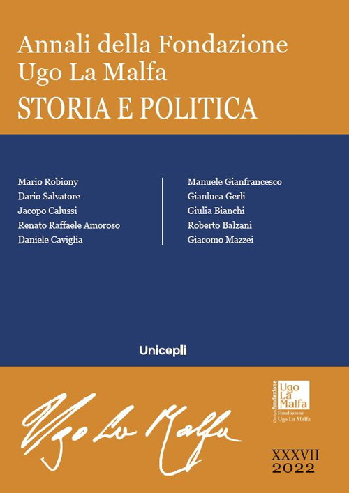 Annali della Fondazione Ugo La Malfa. Storia e politica