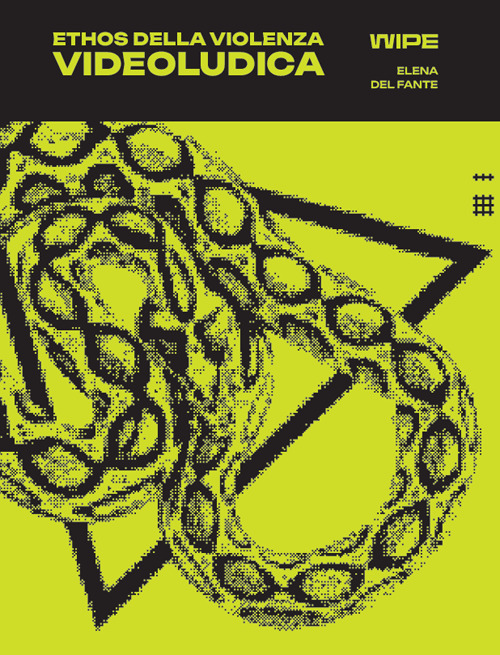 Ethos della violenza videoludica