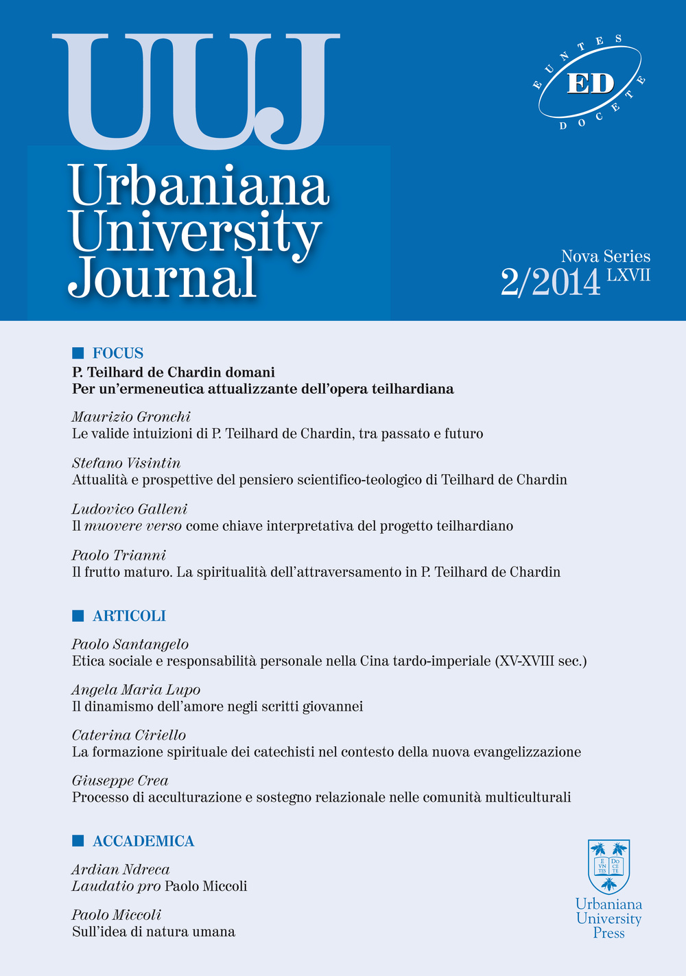 Urbaniana University Journal. Euntes Docete. Vol. 2: Focus - P. Teilhard de Chardin domani