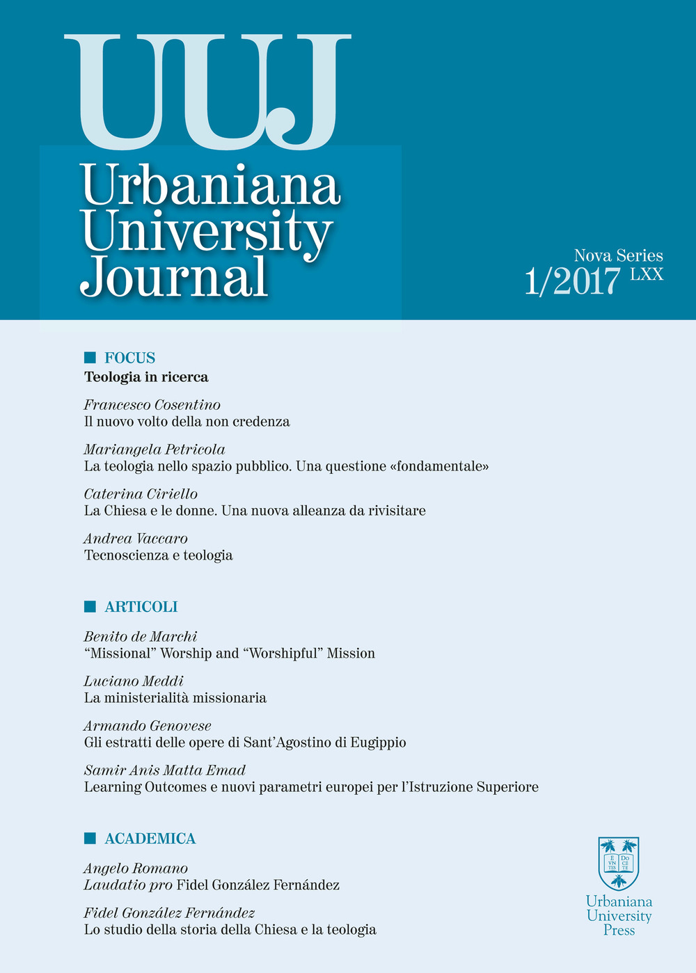 Urbaniana University Journal. Euntes Docete. Vol. 1: Focus: Teologia in ricerca