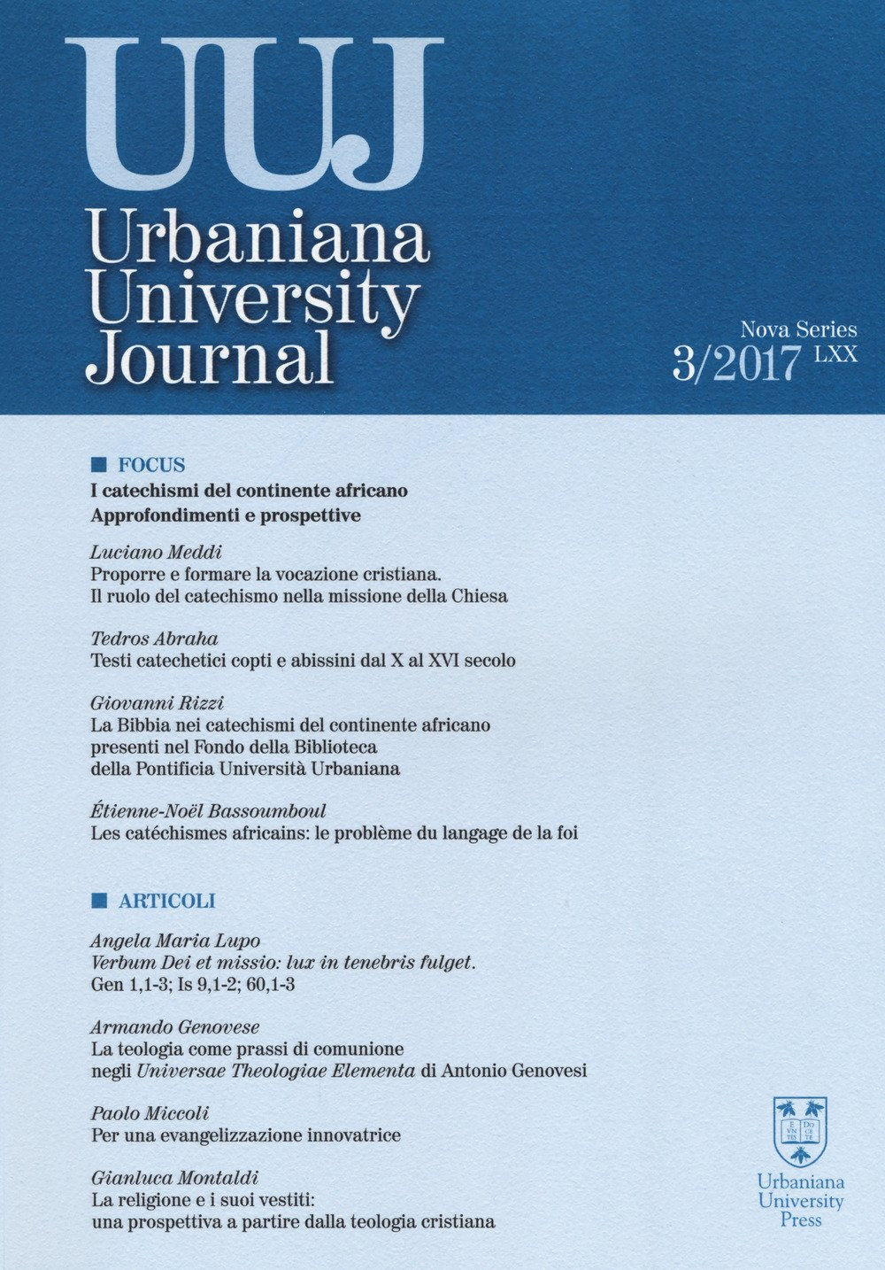 Urbaniana University Journal. Euntes Docete. Vol. 3: Focus: i catechismi del continente africano. Approfondimenti e prospettive