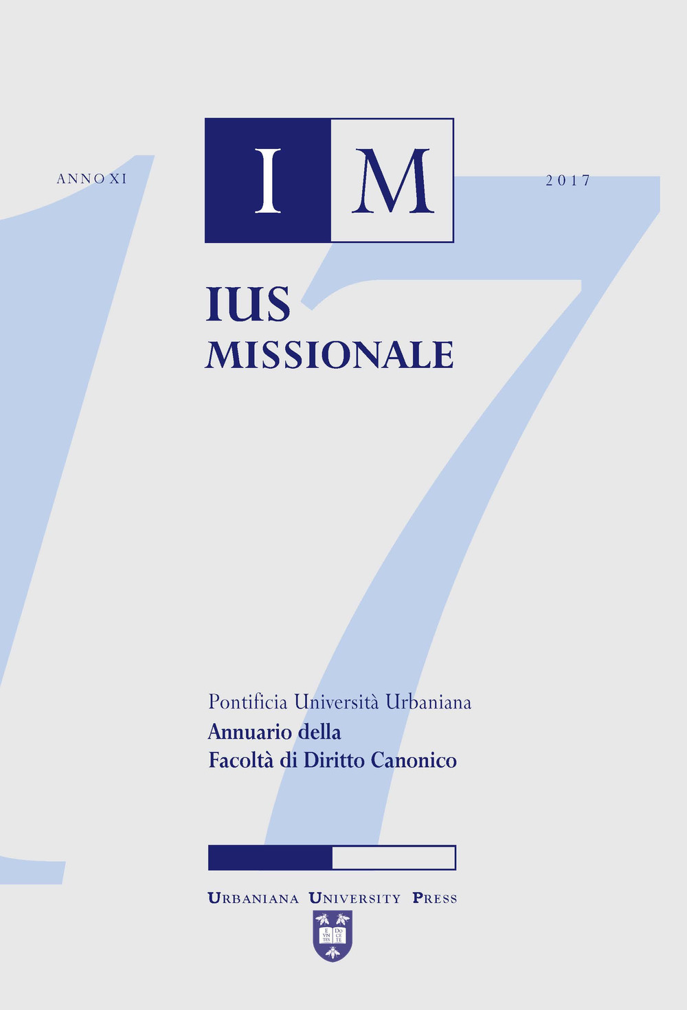 Ius missionale. Annuario della Facoltà di diritto canonico