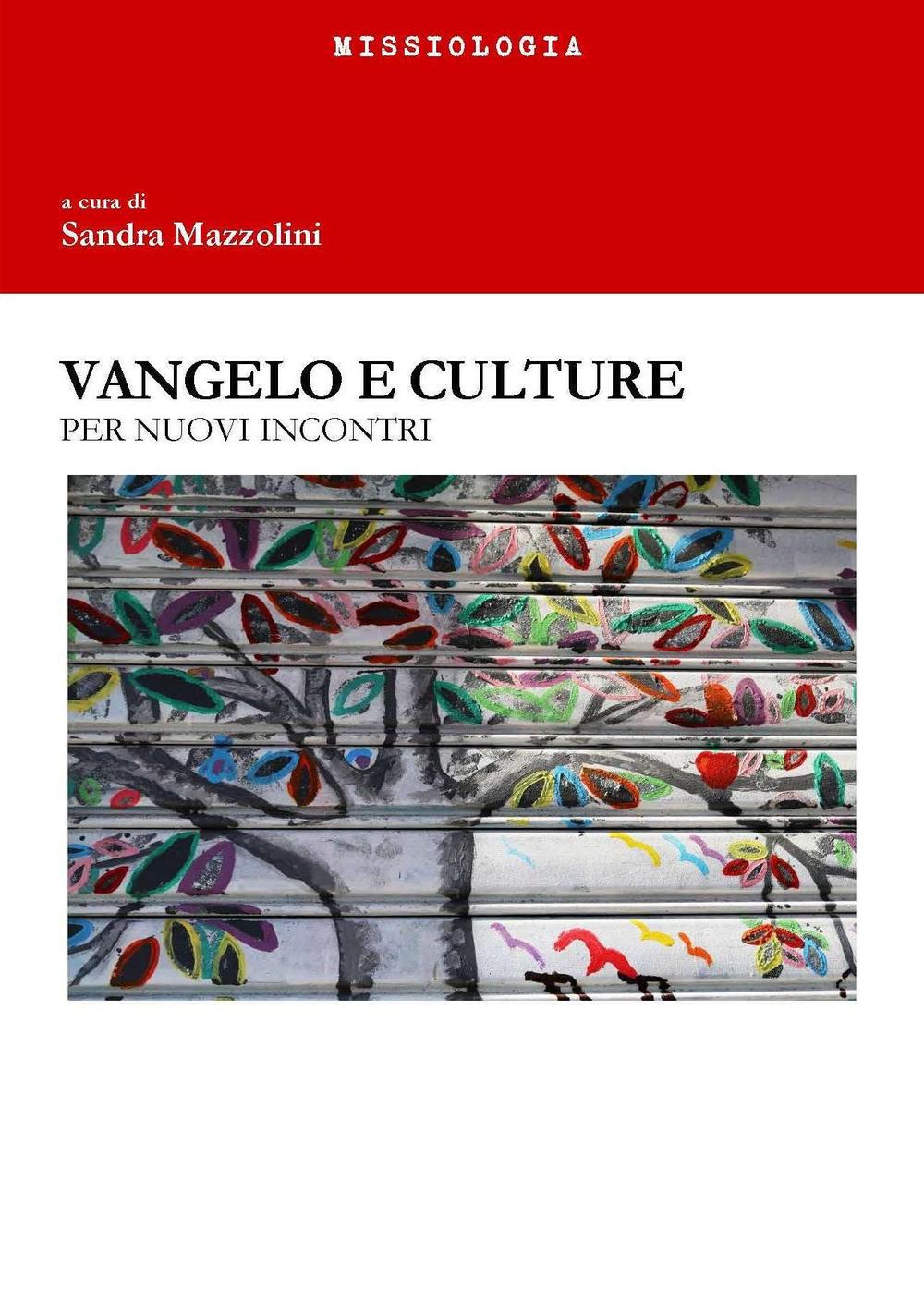 Vangelo e culture. Per nuovi incontri