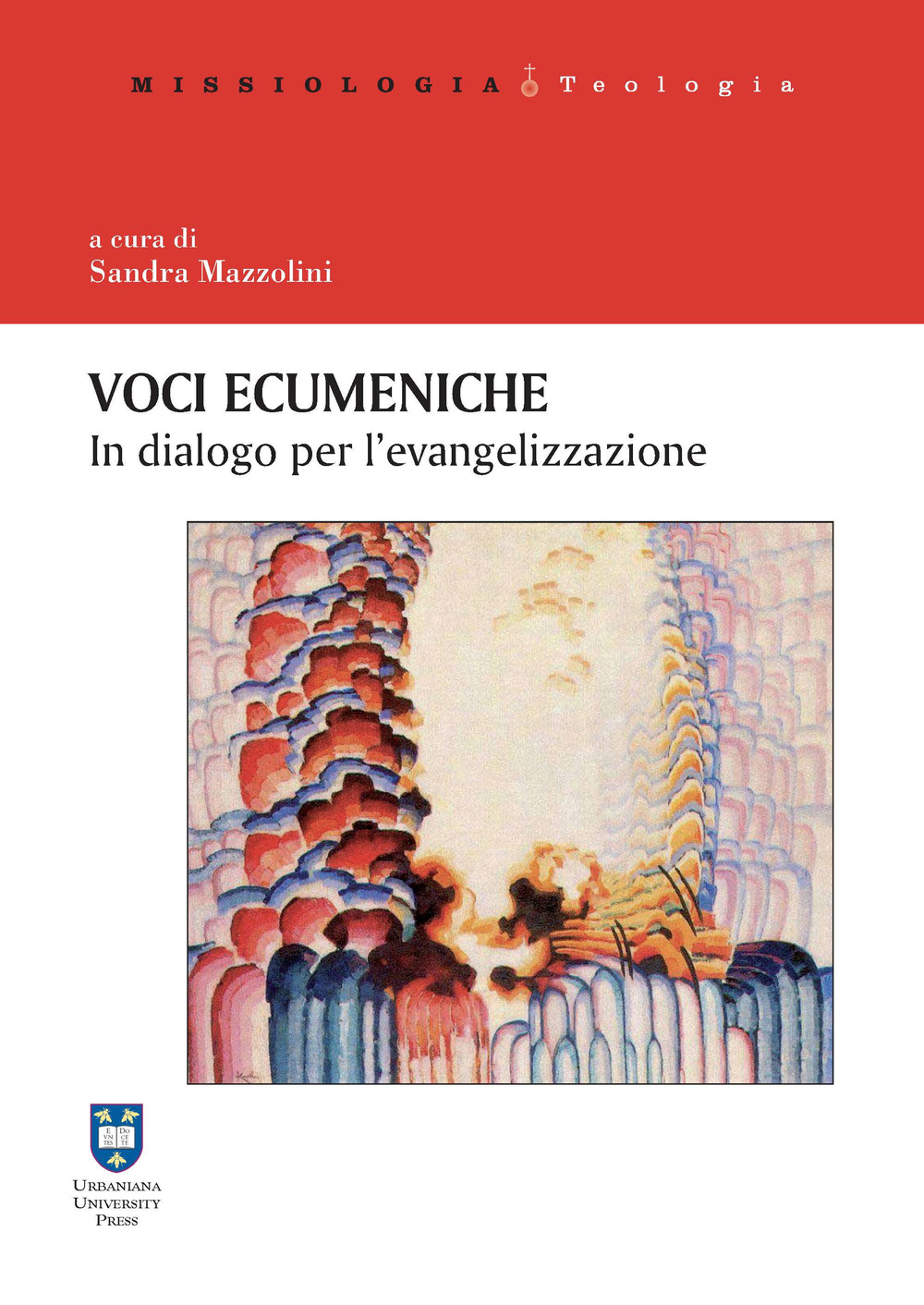 Voci ecumeniche. In dialogo per l'evangelizzazione