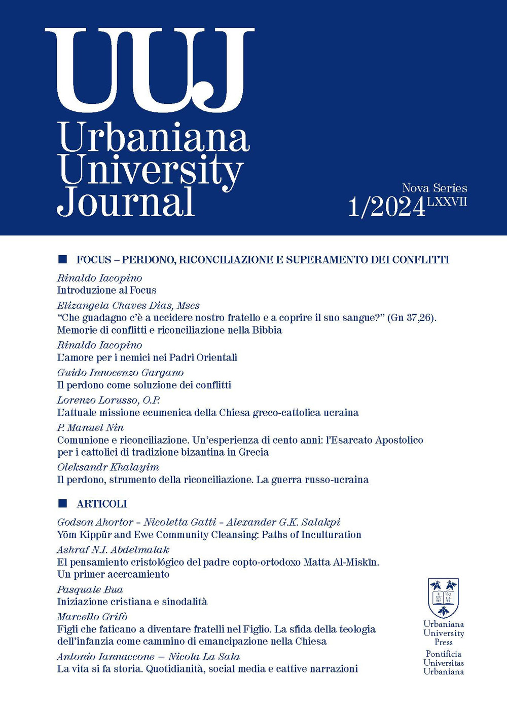 Urbaniana University Journal. Vol. 1: Perdono, riconciliazione e superamento dei conflitti
