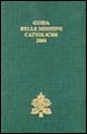 Guida delle missioni cattoliche 2005