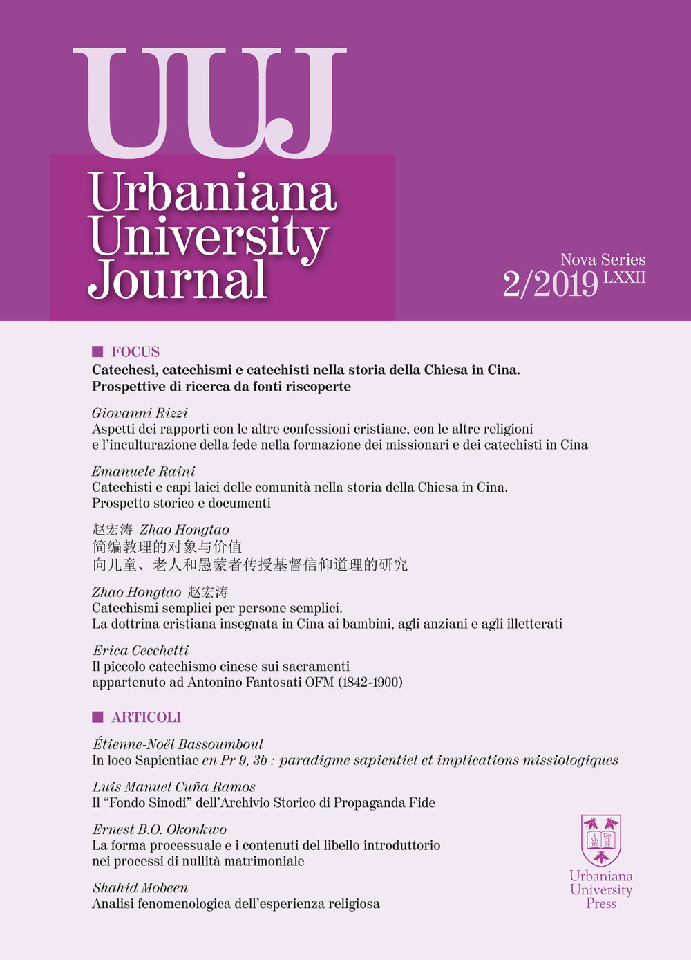 Urbaniana University Journal. Euntes Docete. Vol. 2: Catechesi, catechismi e catechisti nella storia della Chiesa in Cina. Prospettive di ricerca da fonti riscoperte