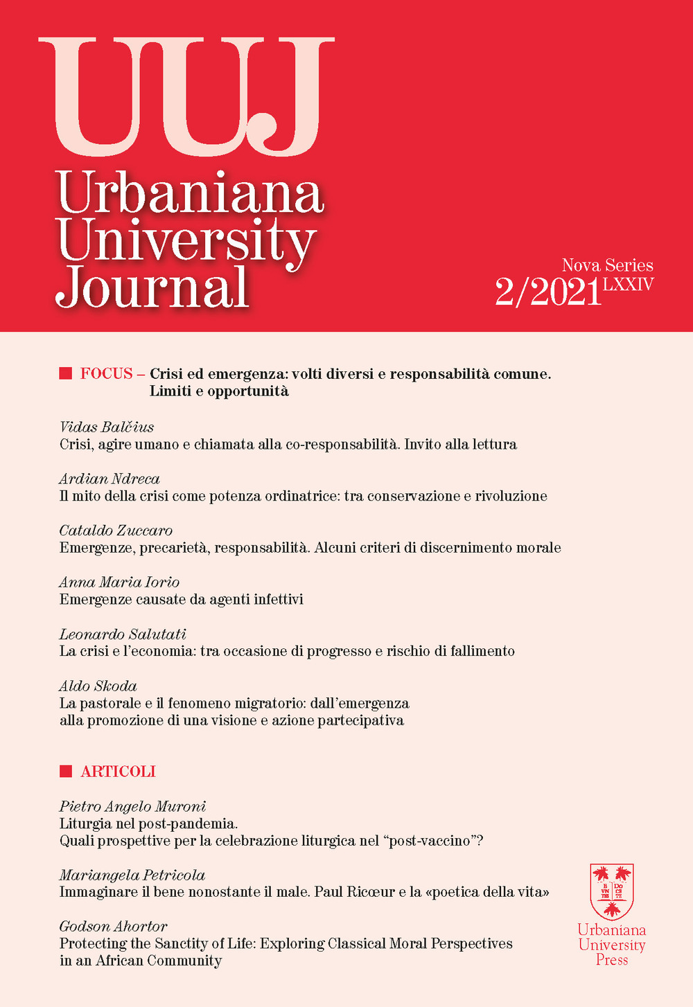Urbaniana University Journal. Euntes Docete. Vol. 2: Focus. Crisi ed emergenza: volti diversi e responsabilità comune. Limiti e opportunità