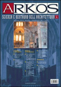 Arkos. Scienza e restauro dell'architettura. Vol. 4