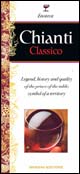 Chianti classico. Ediz. inglese